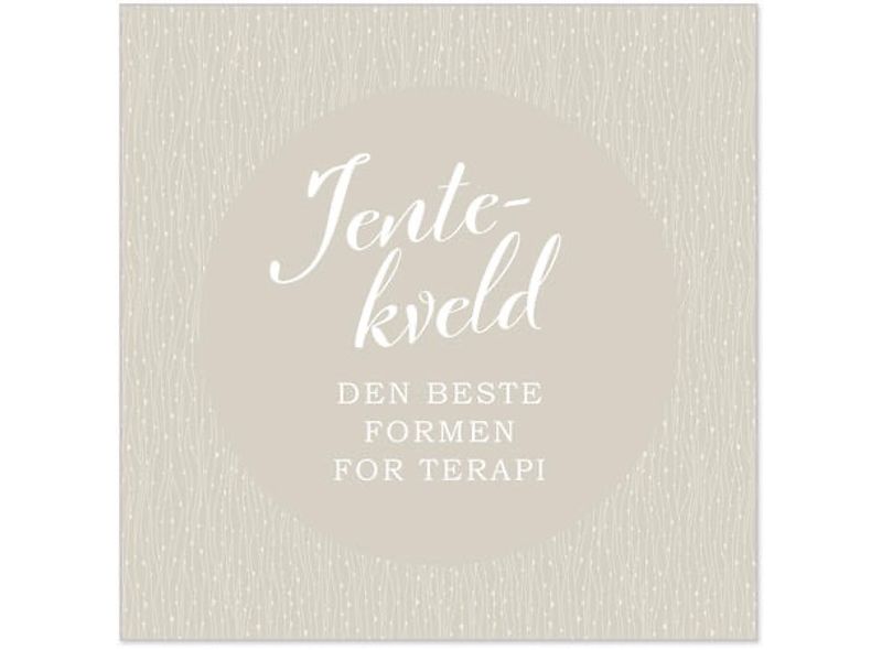 Serviett Jentekveld formen for terapi